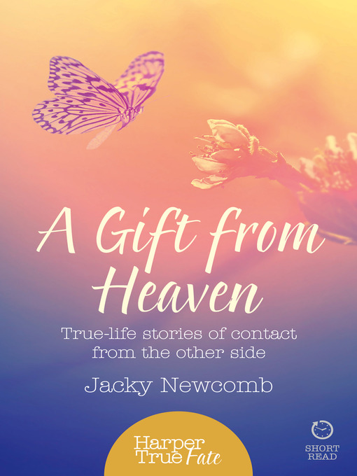 Title details for A Gift from Heaven by Jacky Newcomb - Available